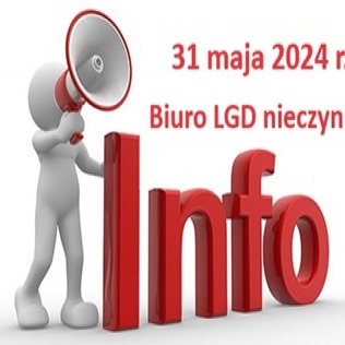 31 maja 2024 r. Biuro NIECZYNNE